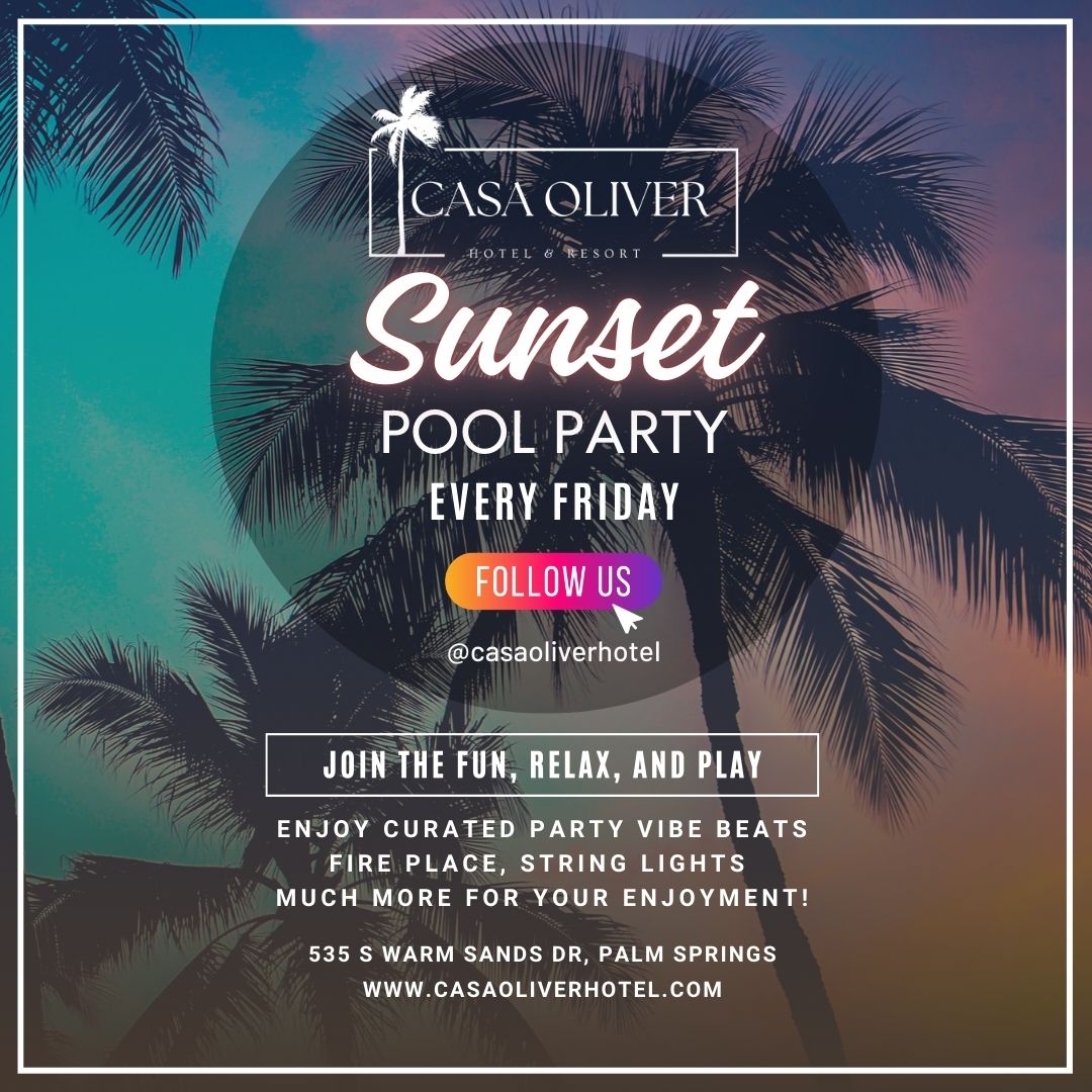 Casa Oliver Hotel & Resort | Sunset Pool Party