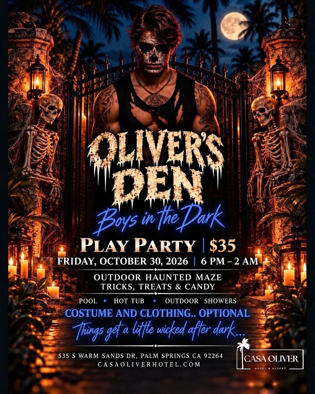 Oliver’s Den Boys in the Dark - Casa Oliver Halloween 2026 Oliver’s Den Boys in the Dark a Palm Springs Halloween Party flyer featuring a man with skull makeup and Halloween event details at Casa Oliver.