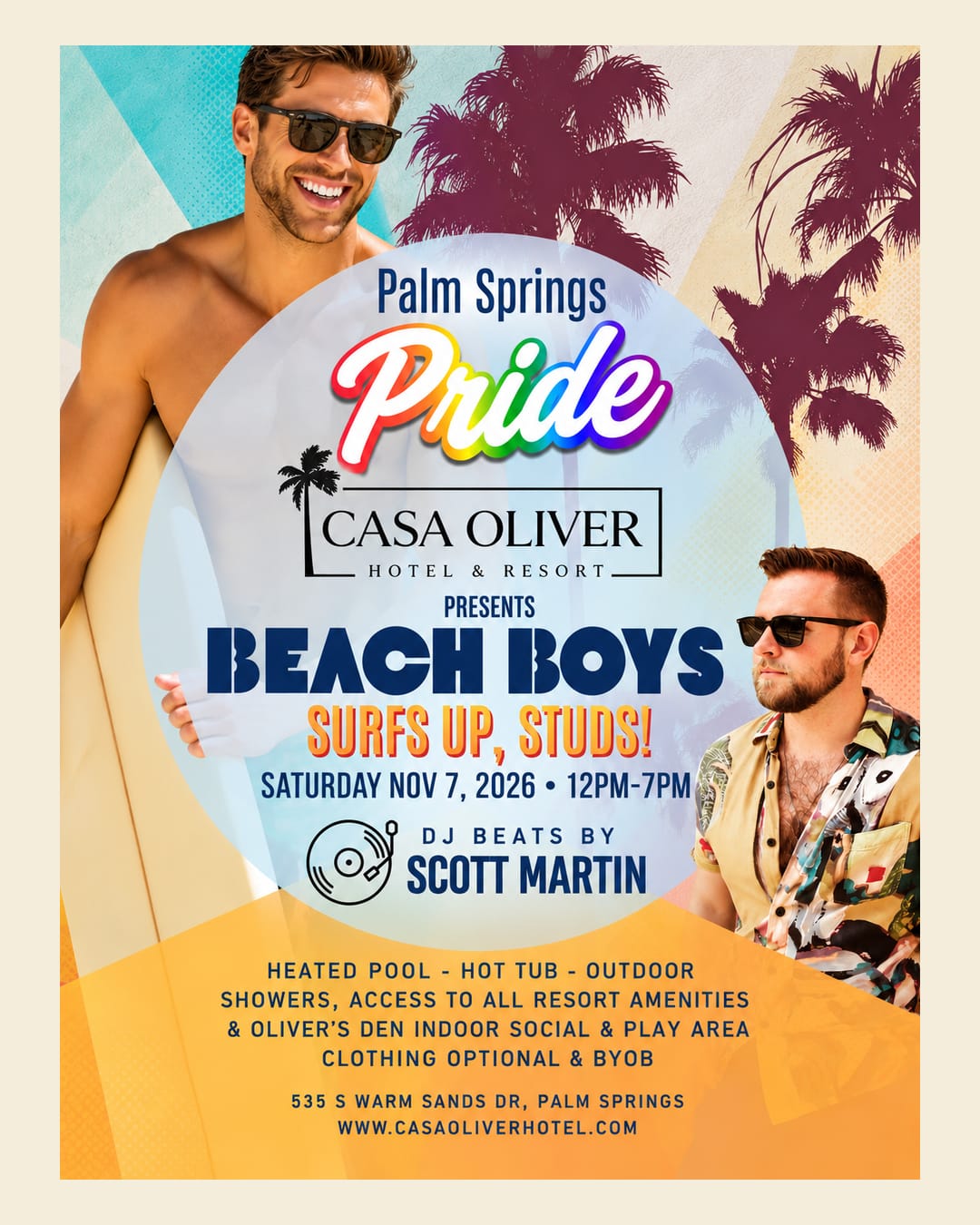 Beach Boy Pool Party | Pride Saturday 2026 Palm Springs Pride 2026 - Beach Boy Pool Party at Casa Oliver, Saturday, November 7, 2026, noon–7 PM, featuring DJ Scott Martin